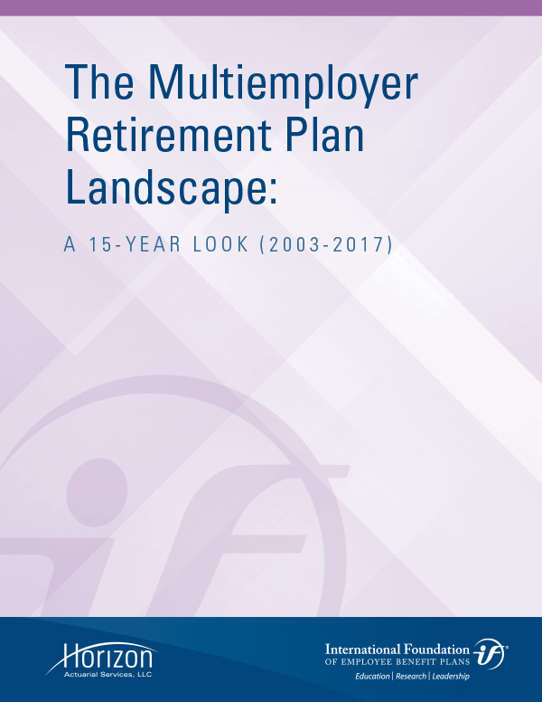 Multiemployer Retirement Plans 2003-2017 Survey