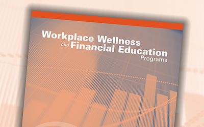 Workplace wellness and financial education programs