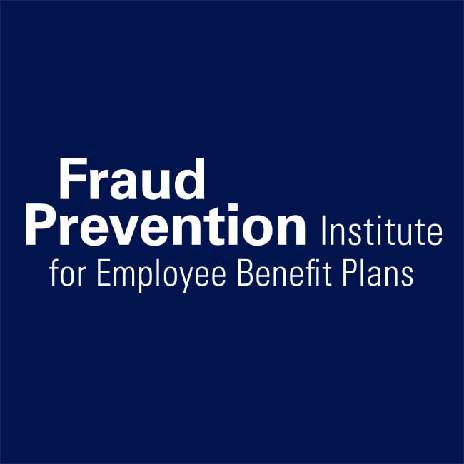 Fraud Prevention Institute for Employee Benefit Plans