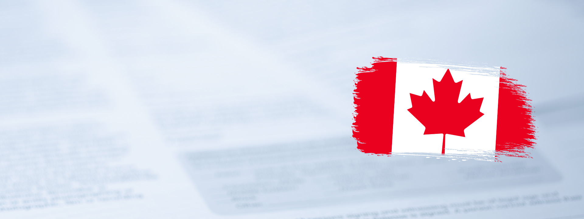 A Canadian flag overlaying a background of document text