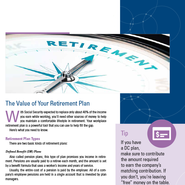 The Value of Your Retirement Plan The Value of Your Retirement Plan